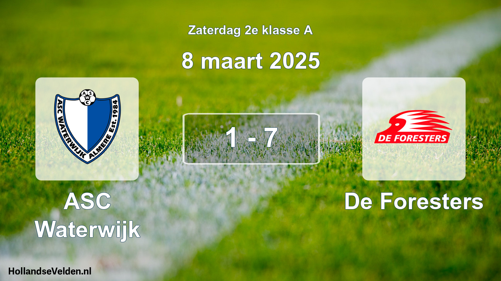 Total number of matches played: ASC Waterwijk - De Foresters 1 - 7 (8 March 2025)