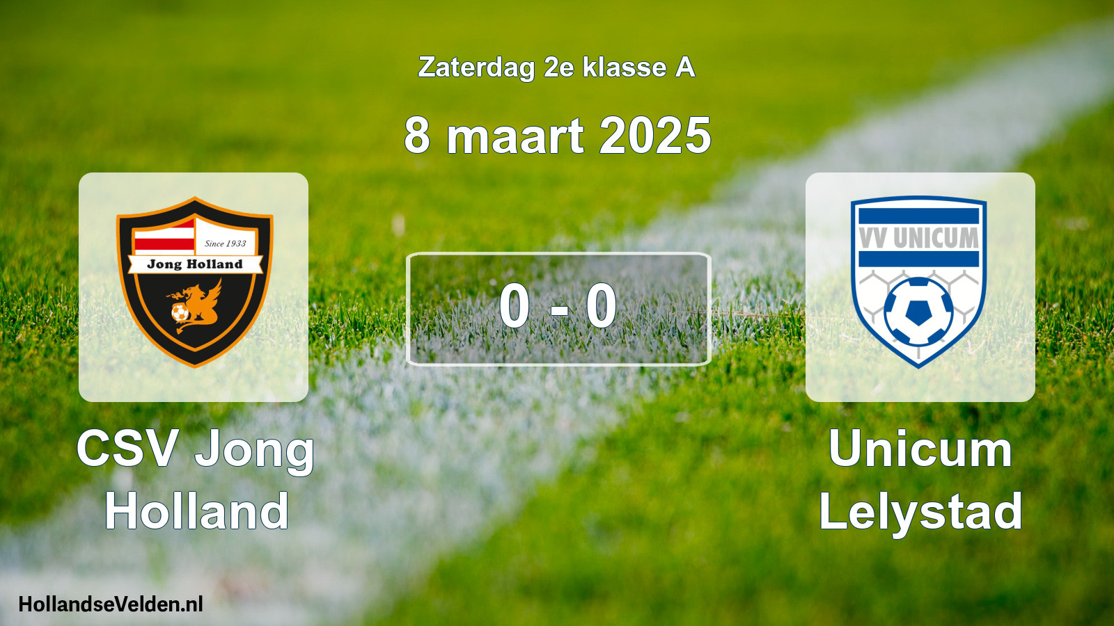 Total number of matches played: CSV Jong Holland - Unicum Lelystad 0 - 0 (8 March 2025)