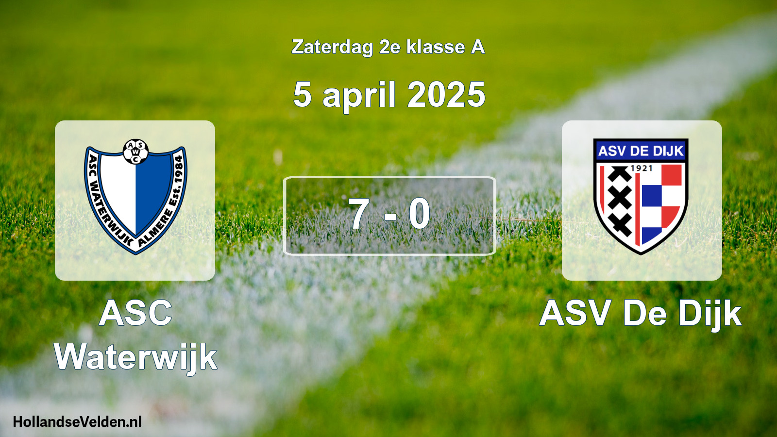Total number of matches played: ASC Waterwijk - ASV De Dijk 7 - 0 (5 April 2025)