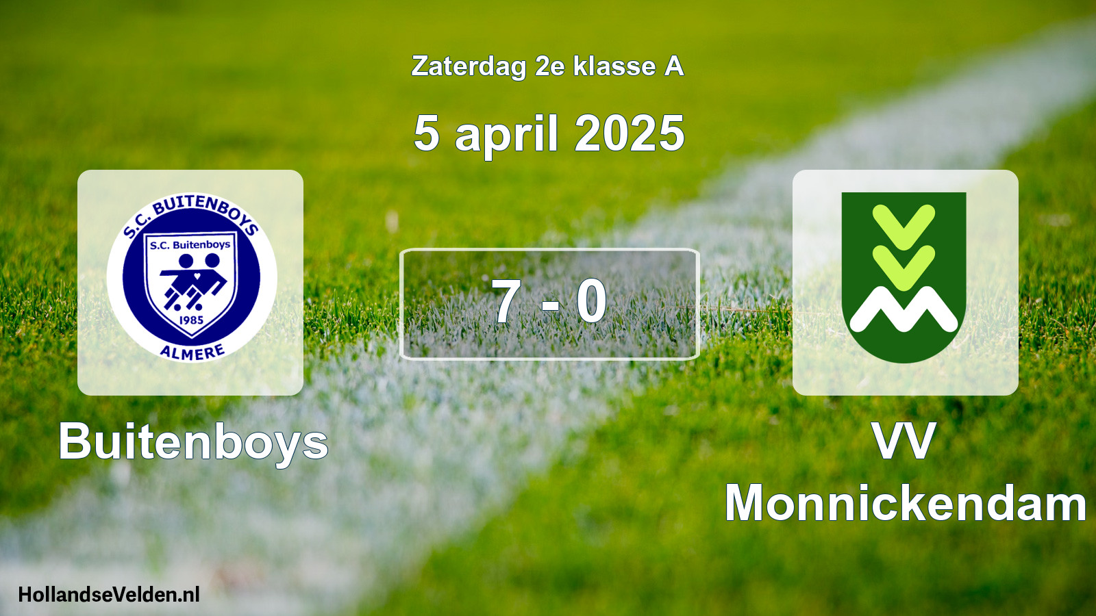 Total number of matches played: Buitenboys - VV Monnickendam 7 - 0 (5 April 2025)