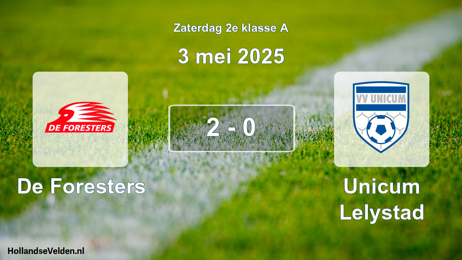 Total number of matches played: De Foresters - Unicum Lelystad 2 - 0 (3 May 2025)