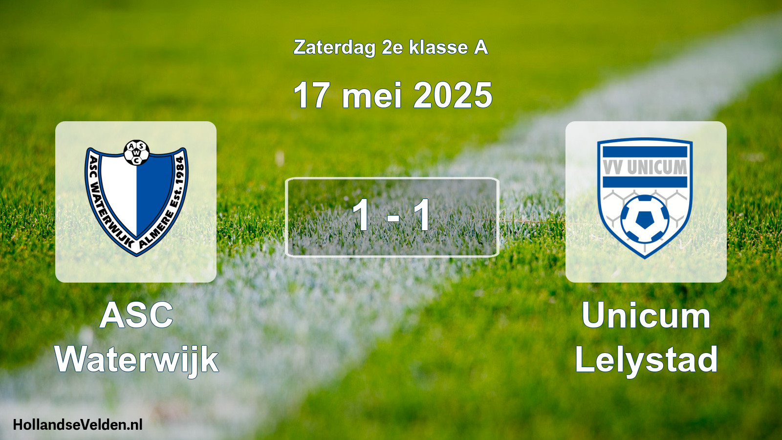 Total number of matches played: ASC Waterwijk - Unicum Lelystad 1 - 1 (17 May 2025)