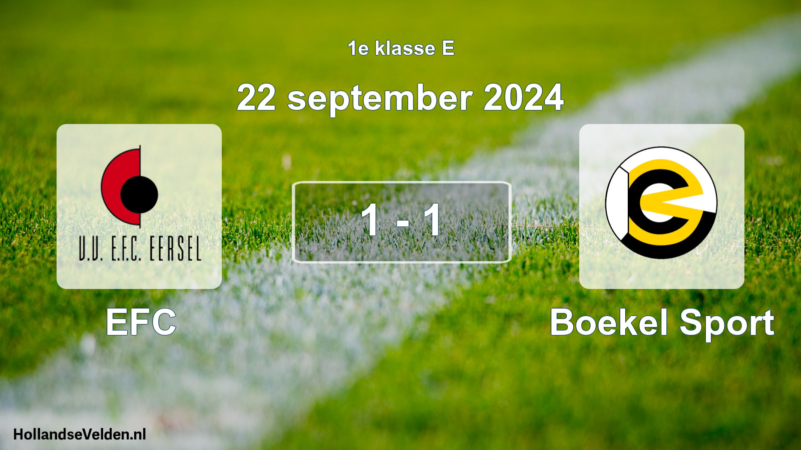 Total number of matches played: EFC - Boekel Sport 1 - 1 (22 September 2024)