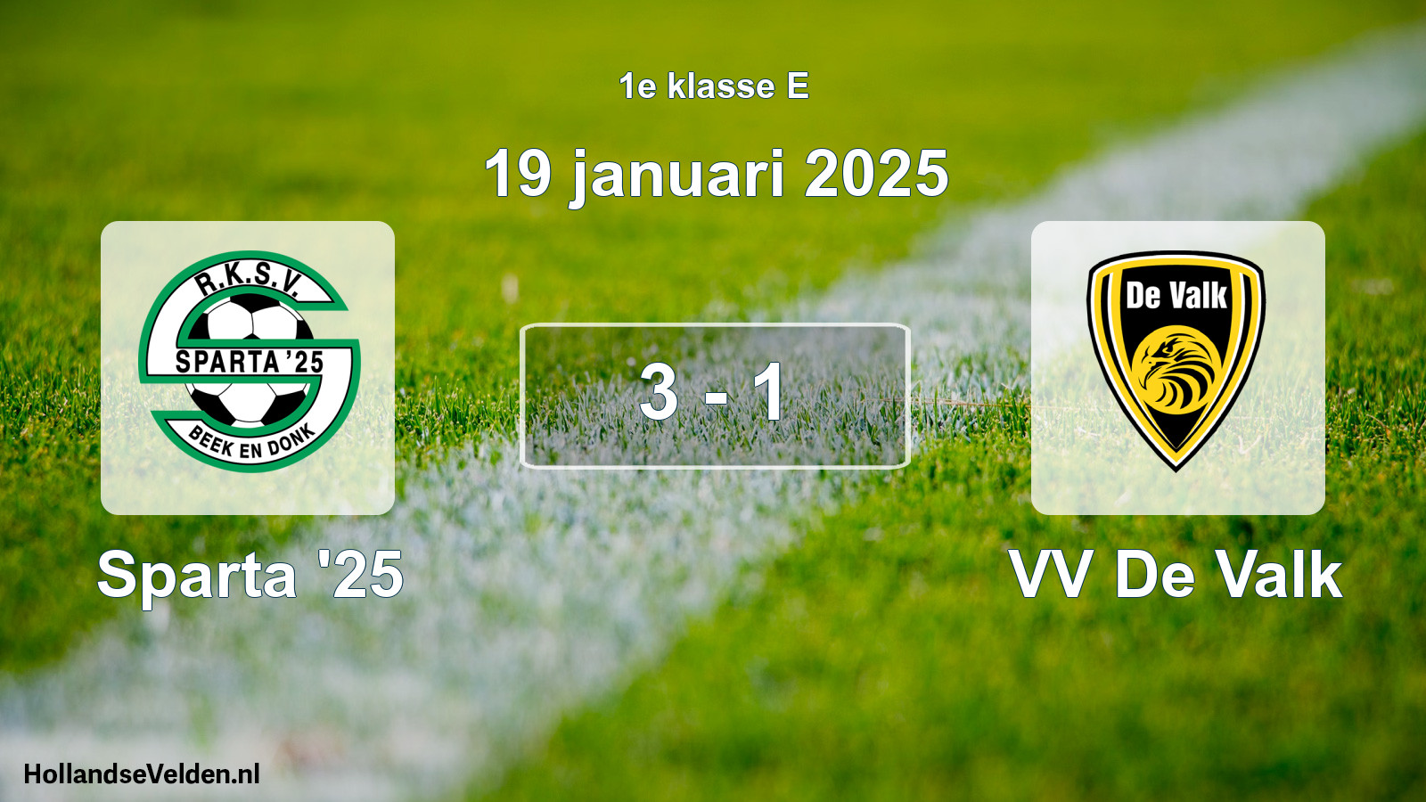 Total number of matches played: Sparta '25 - VV De Valk 3 - 1 (19 January 2025)