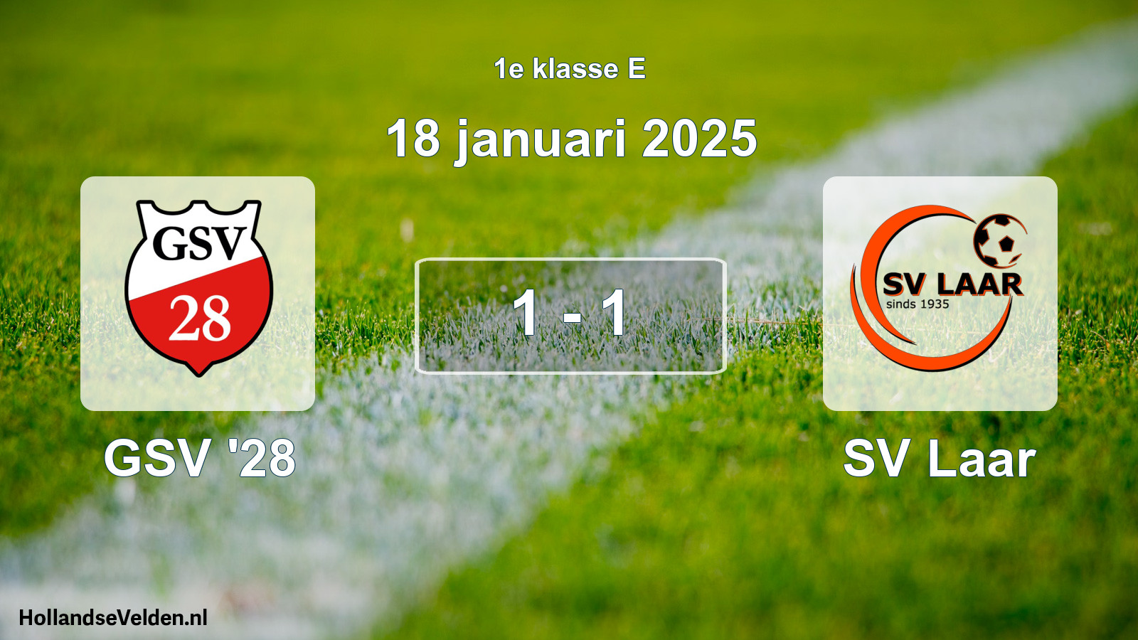 Total number of matches played: GSV '28 - SV Laar 1 - 1 (18 January 2025)