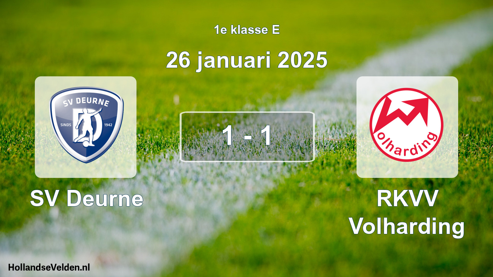 Total number of matches played: SV Deurne - RKVV Volharding 1 - 1 (26 January 2025)