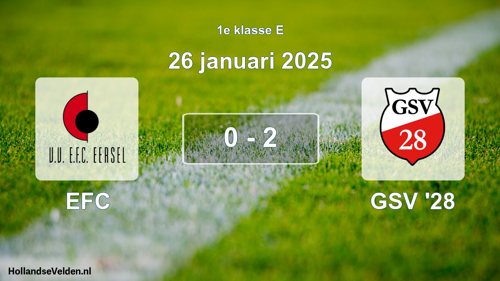 Total number of matches played: EFC - GSV '28 0 - 2 (26 January 2025)