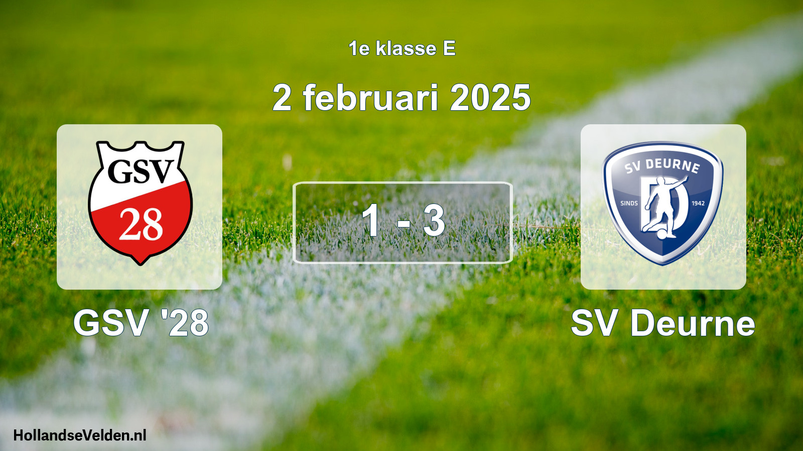 Total number of matches played: GSV '28 - SV Deurne 1 - 3 (2 February 2025)