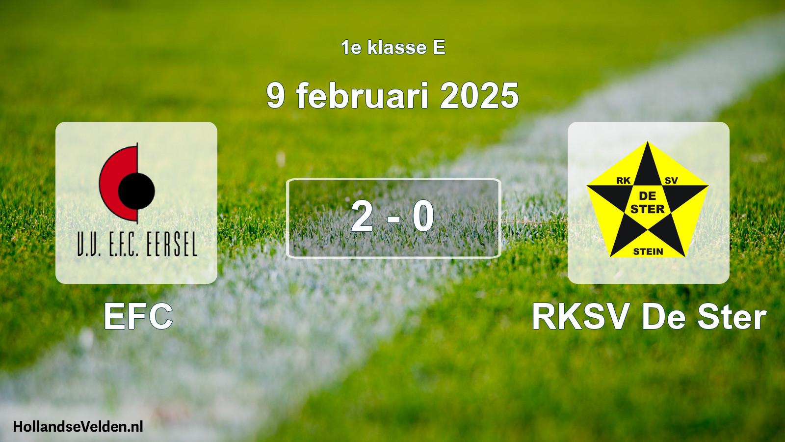 Total number of matches played: EFC - RKSV De Ster 2 - 0 (9 February 2025)