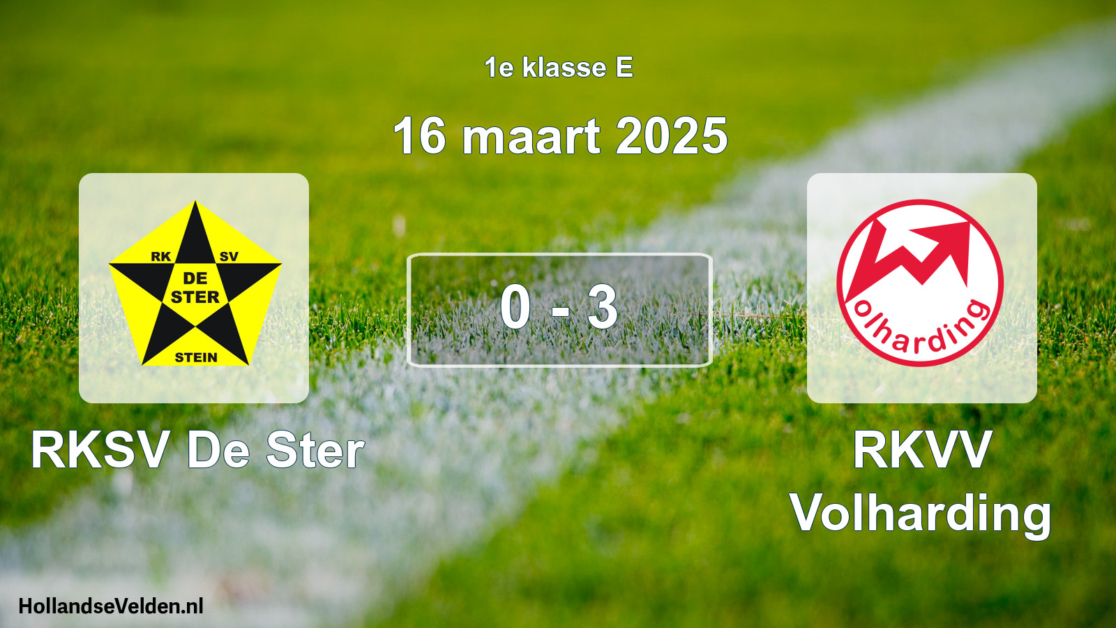 Total number of matches played: RKSV De Ster - RKVV Volharding 0 - 3 (16 March 2025)
