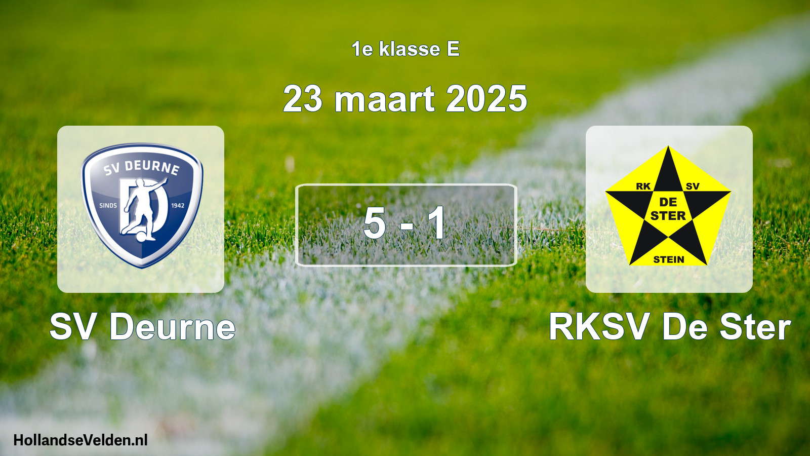 Total number of matches played: SV Deurne - RKSV De Ster 5 - 1 (23 March 2025)