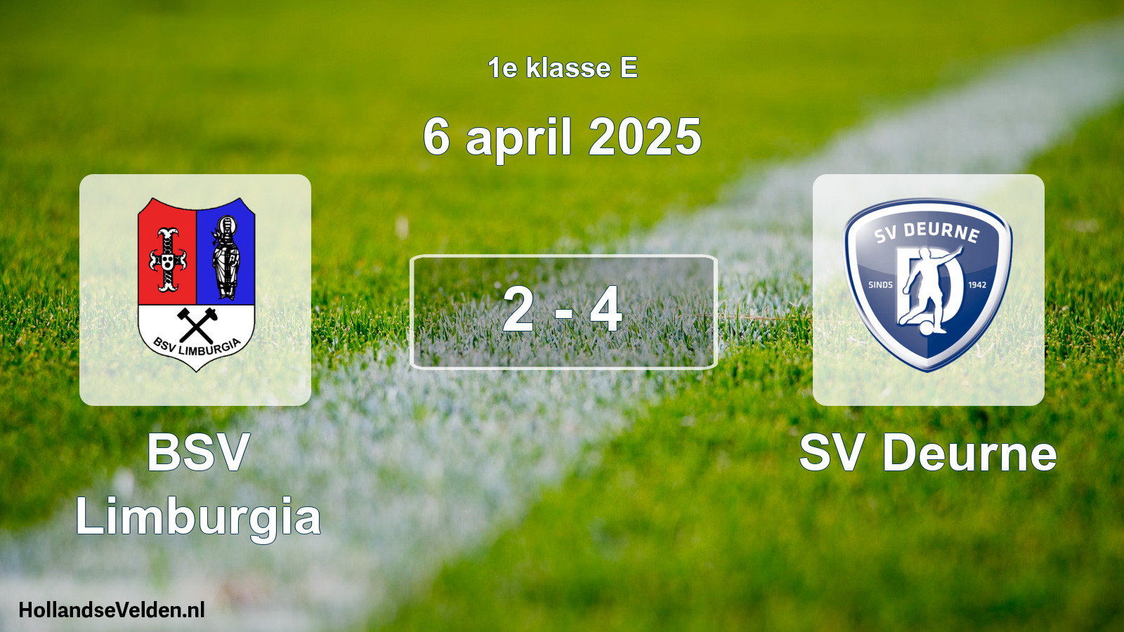 Total number of matches played: BSV Limburgia - SV Deurne 2 - 4 (6 April 2025)