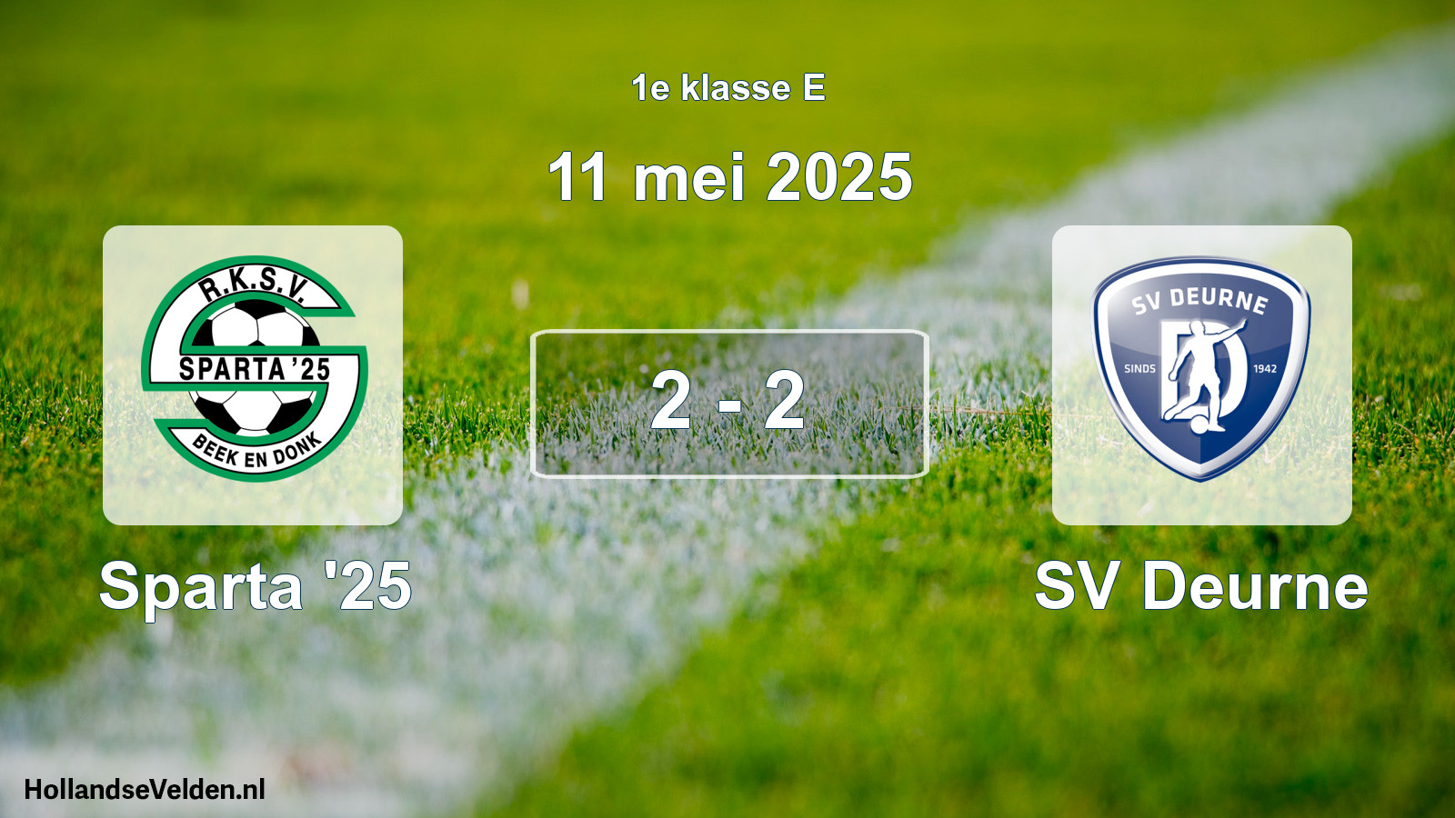 Total number of matches played: Sparta '25 - SV Deurne 2 - 2 (11 May 2025)