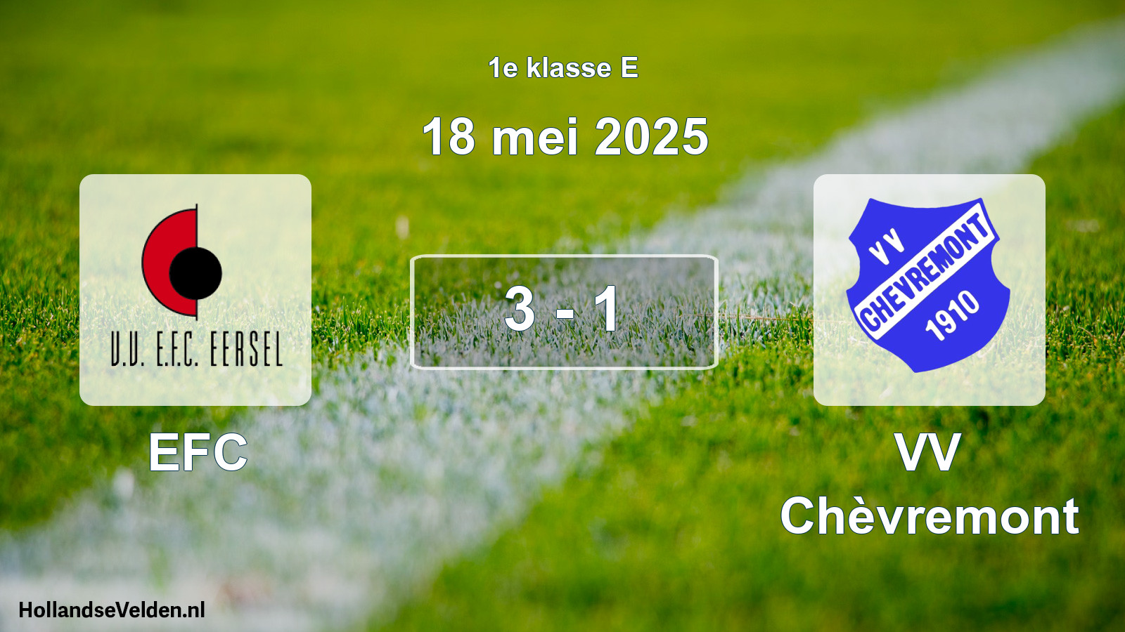 Total number of matches played: EFC - VV Chèvremont 3 - 1 (18 May 2025)