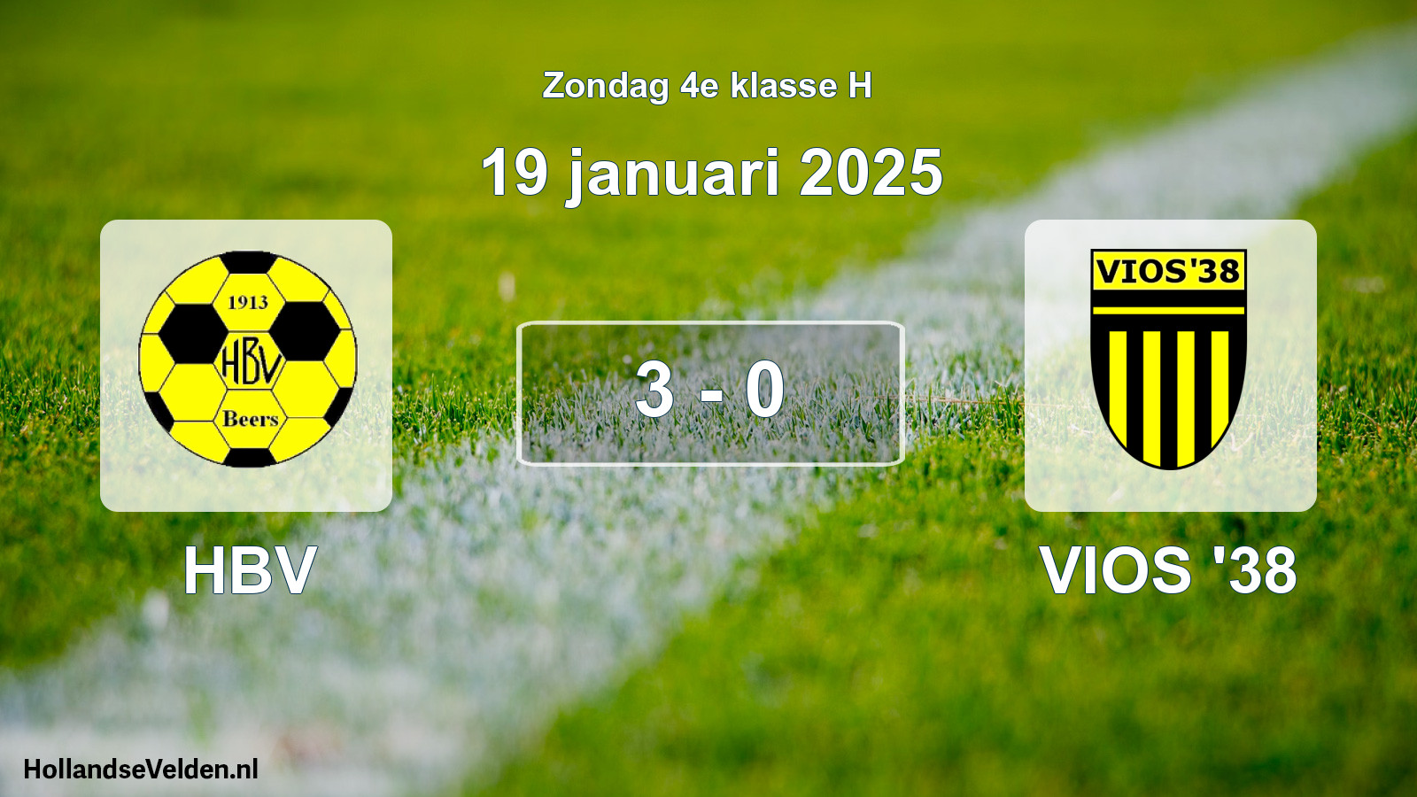 Total number of matches played: HBV - VIOS '38 3 - 0 (19 January 2025)