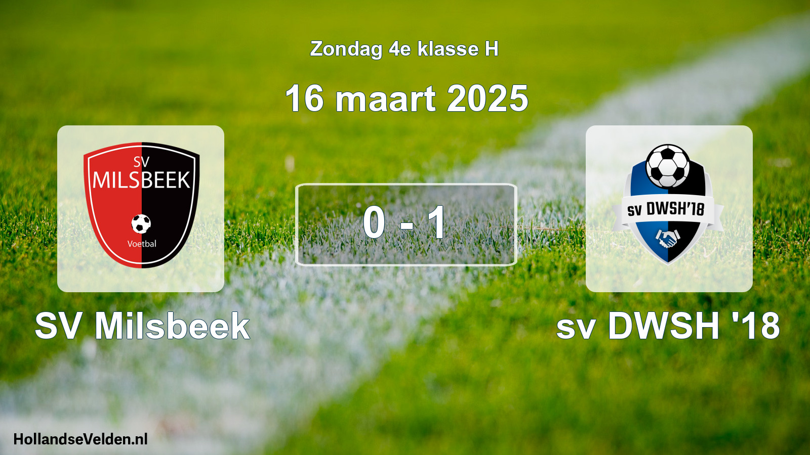 Total number of matches played: SV Milsbeek - sv DWSH '18 0 - 1 (16 March 2025)