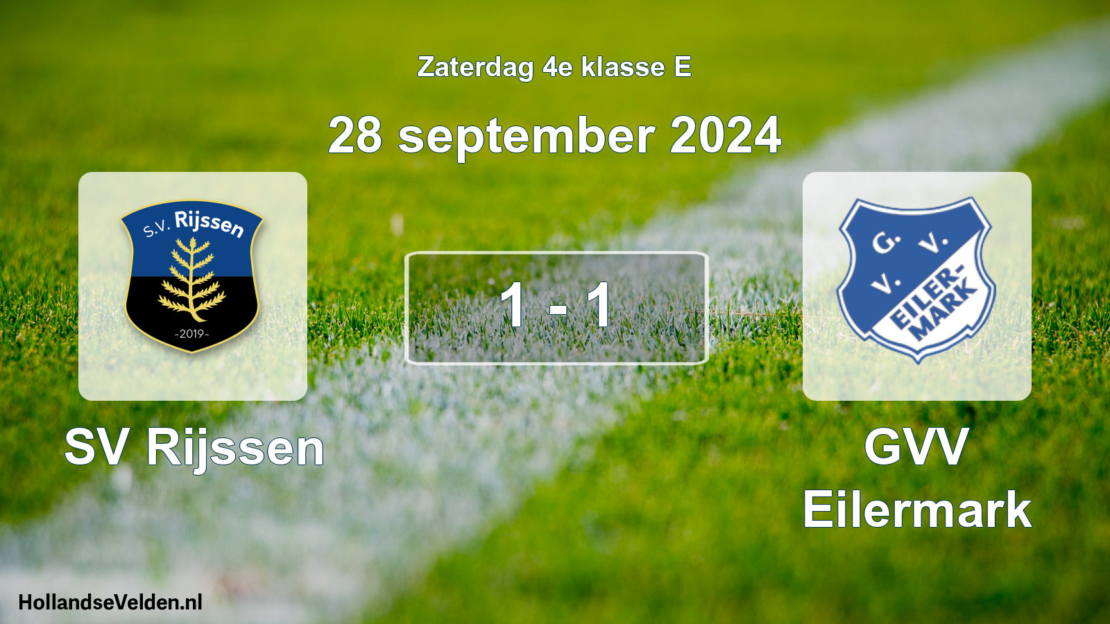 Total number of matches played: SV Rijssen - GVV Eilermark 1 - 1 (28 September 2024)