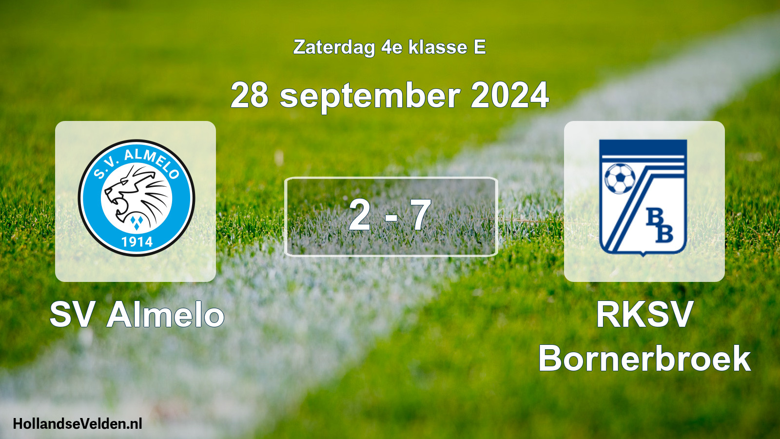 Total number of matches played: SV Almelo - RKSV Bornerbroek 2 - 7 (28 September 2024)