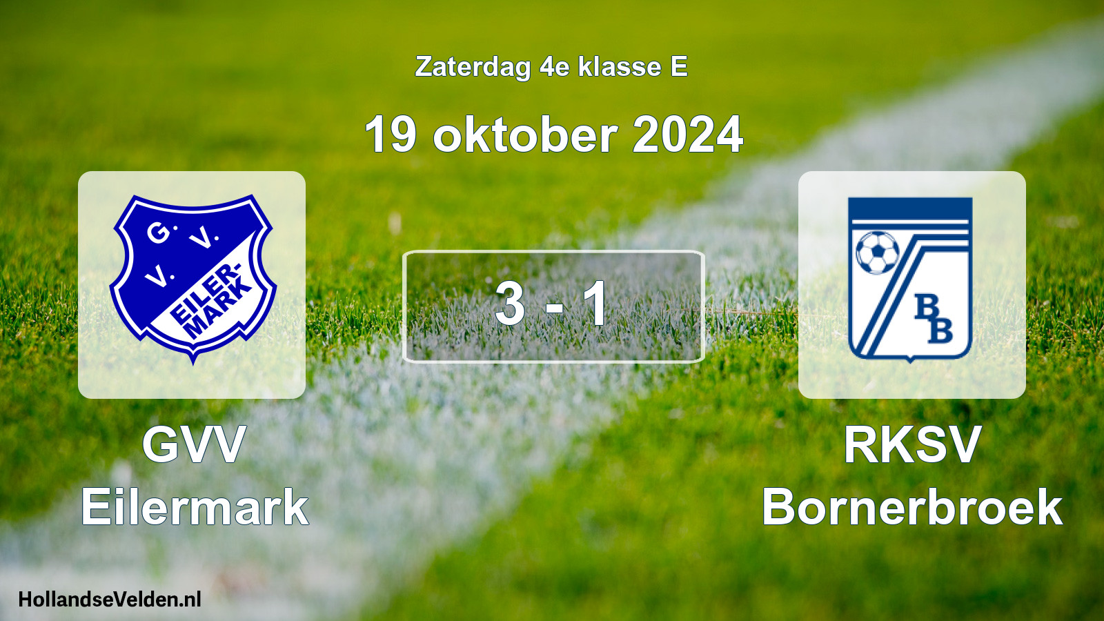 Total number of matches played: GVV Eilermark - RKSV Bornerbroek 3 - 1 (19 October 2024)