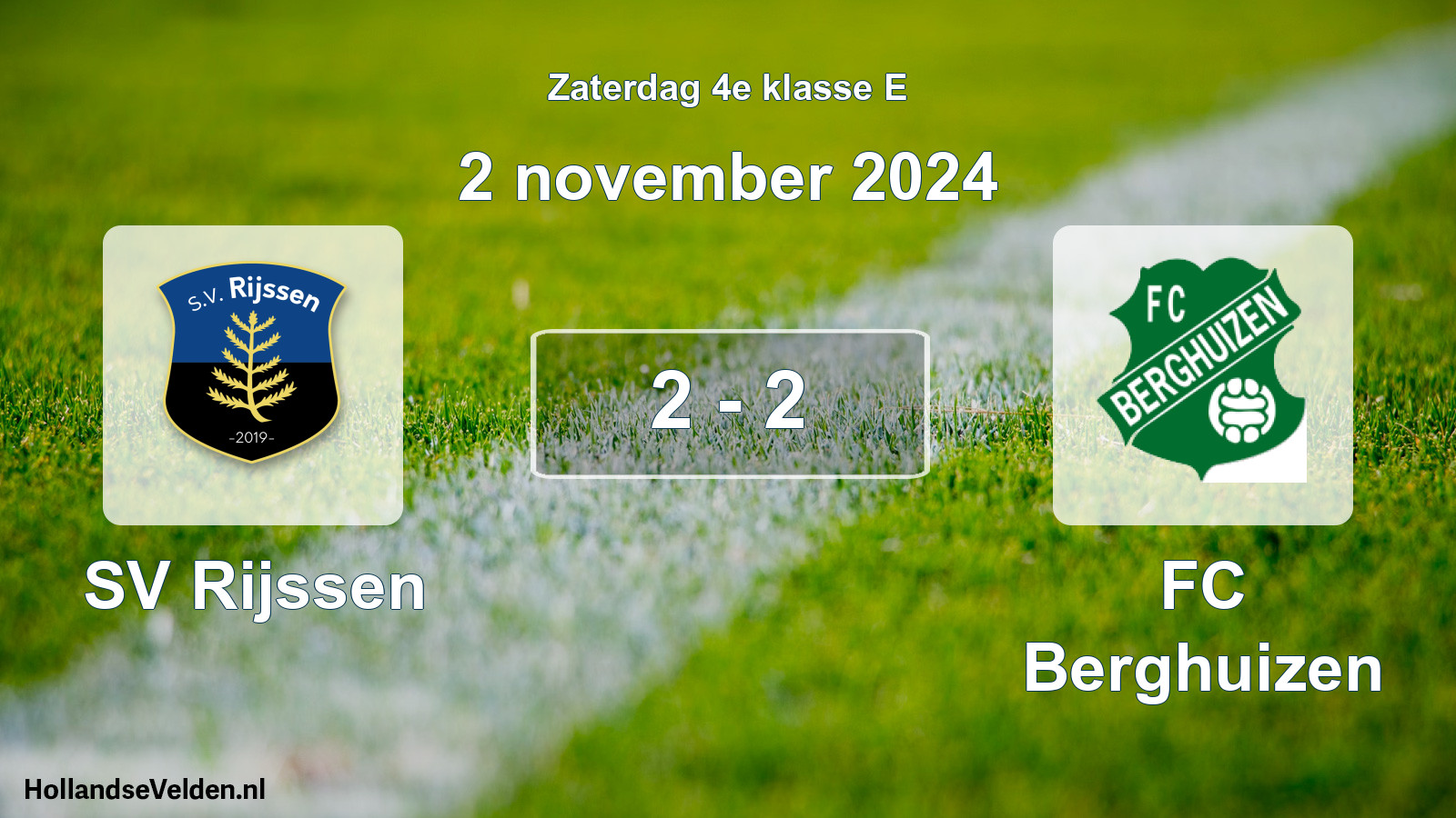 Total number of matches played: SV Rijssen - FC Berghuizen 2 - 2 (2 November 2024)