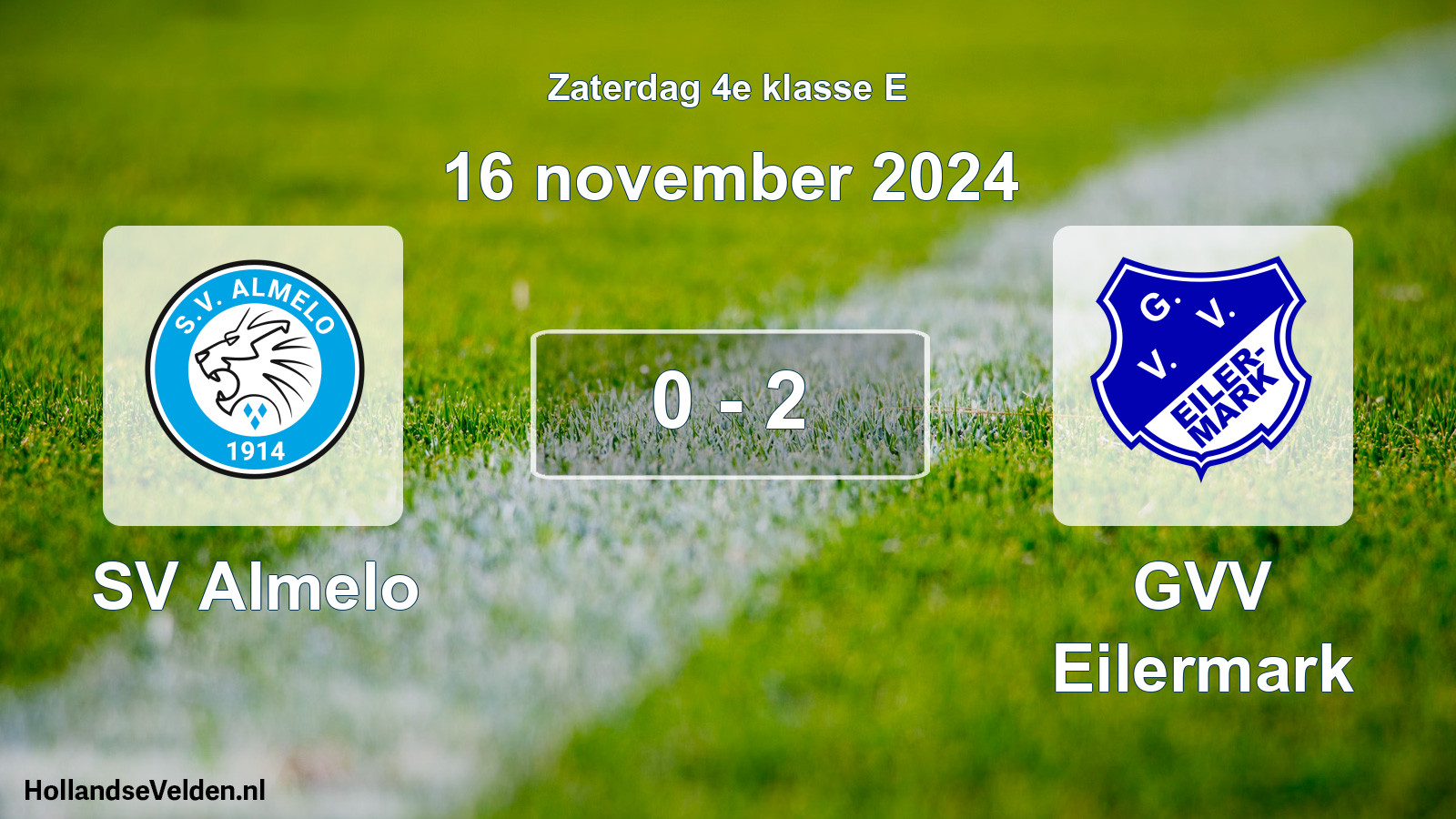 Total number of matches played: SV Almelo - GVV Eilermark 0 - 2 (16 November 2024)
