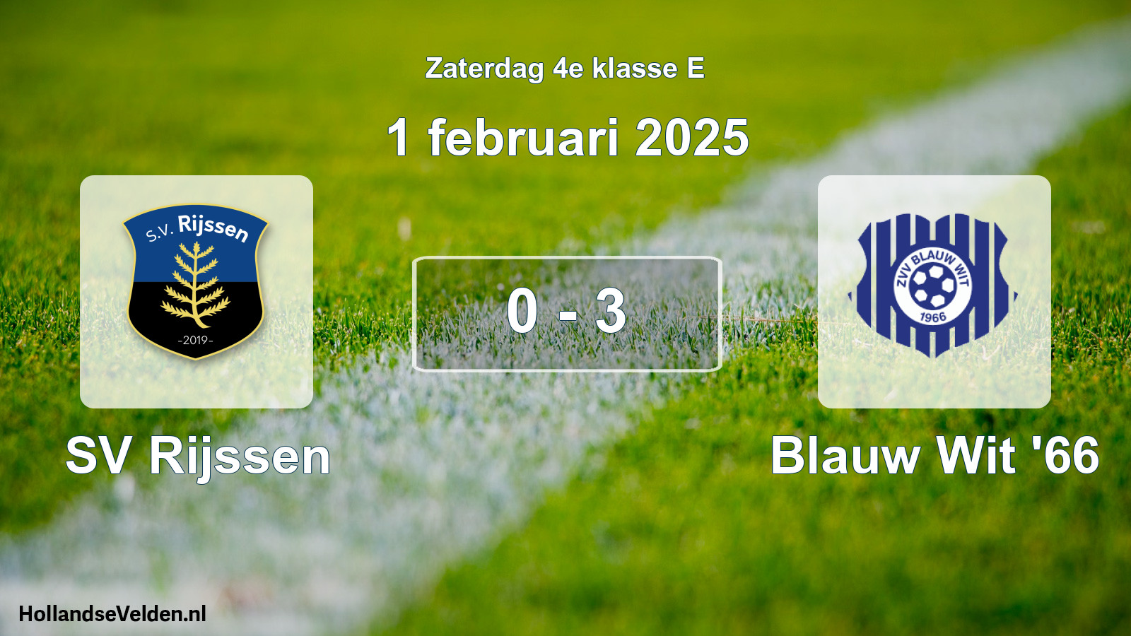 Total number of matches played: SV Rijssen - Blauw Wit '66 0 - 3 (1 February 2025)