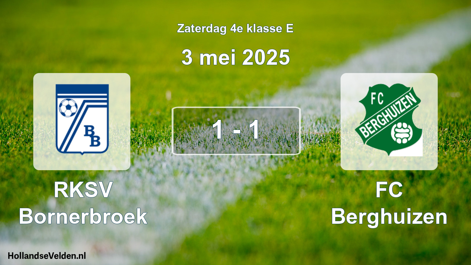 Total number of matches played: RKSV Bornerbroek - FC Berghuizen 1 - 1 (3 May 2025)