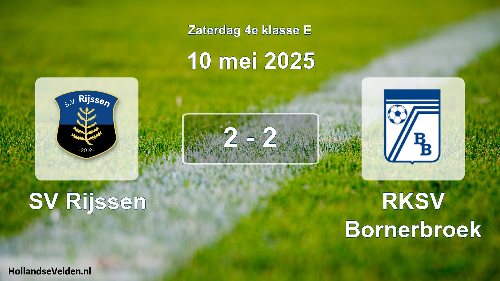 Total number of matches played: SV Rijssen - RKSV Bornerbroek 2 - 2 (10 May 2025)
