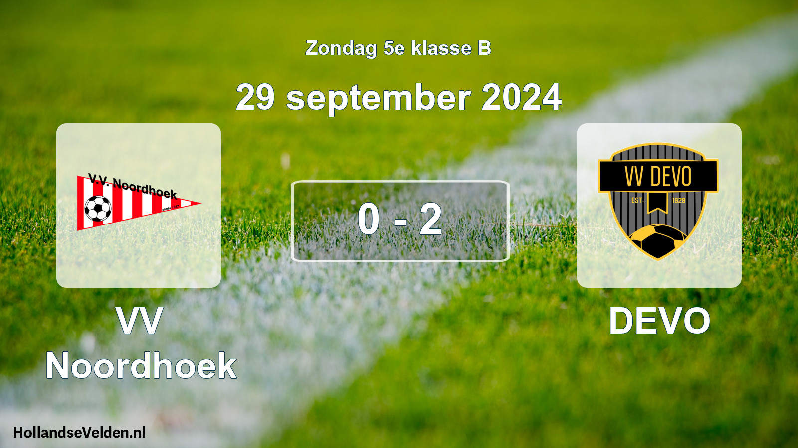 Total number of matches played: VV Noordhoek - DEVO 0 - 2 (29 September 2024)