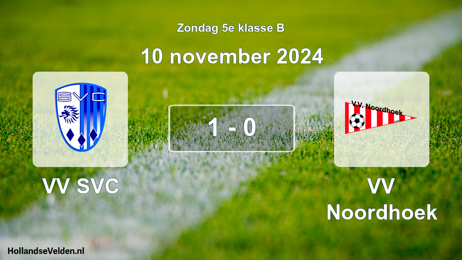 Total number of matches played: VV SVC - VV Noordhoek 1 - 0 (10 November 2024)