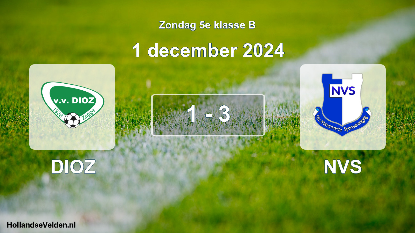 Total number of matches played: DIOZ - NVS 1 - 3 (1 December 2024)
