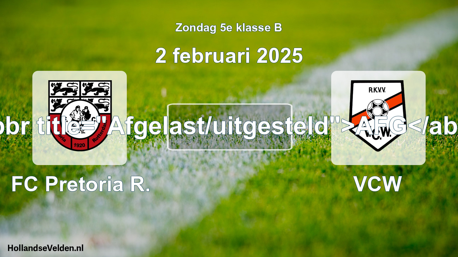 Scheduled Match: FC Pretoria R. - VCW (2 February 2025)