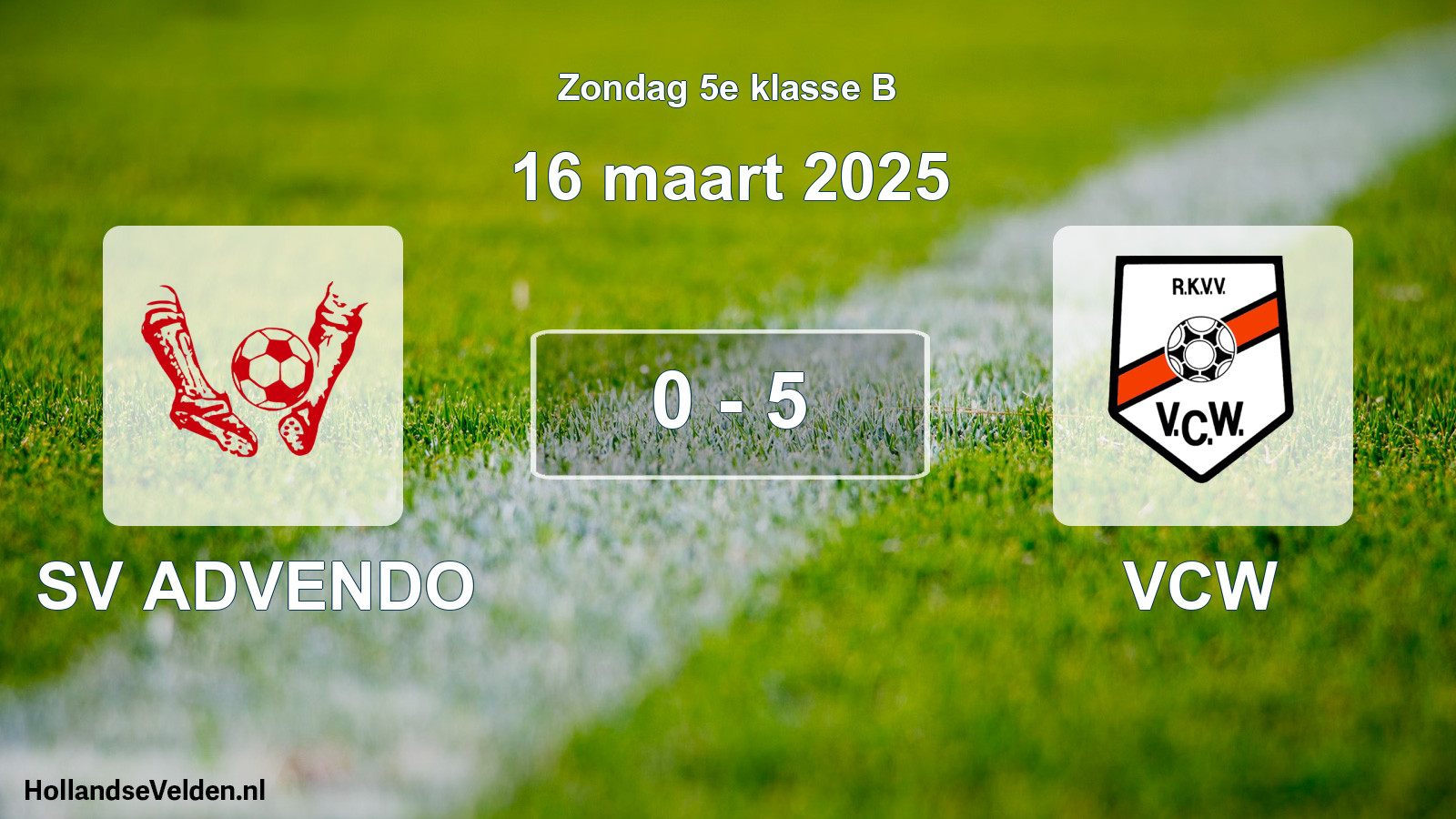 Total number of matches played: SV ADVENDO - VCW 0 - 5 (16 March 2025)