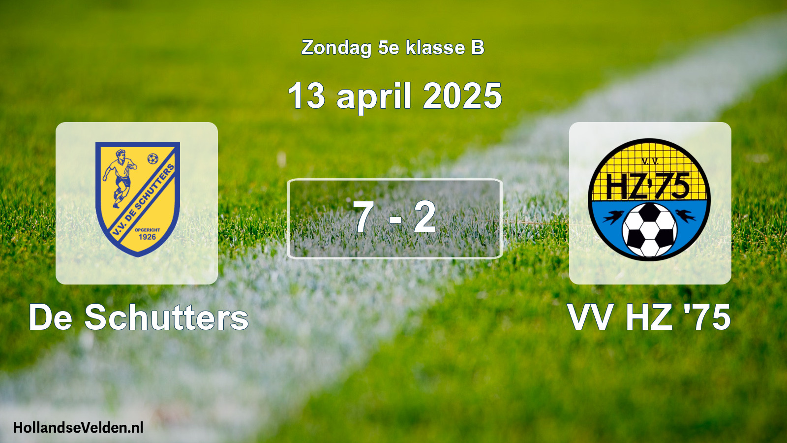 Total number of matches played: De Schutters - VV HZ '75 7 - 2 (13 April 2025)