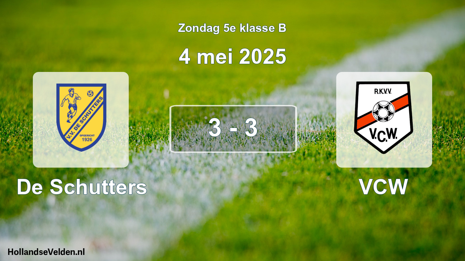Total number of matches played: De Schutters - VCW 3 - 3 (4 May 2025)