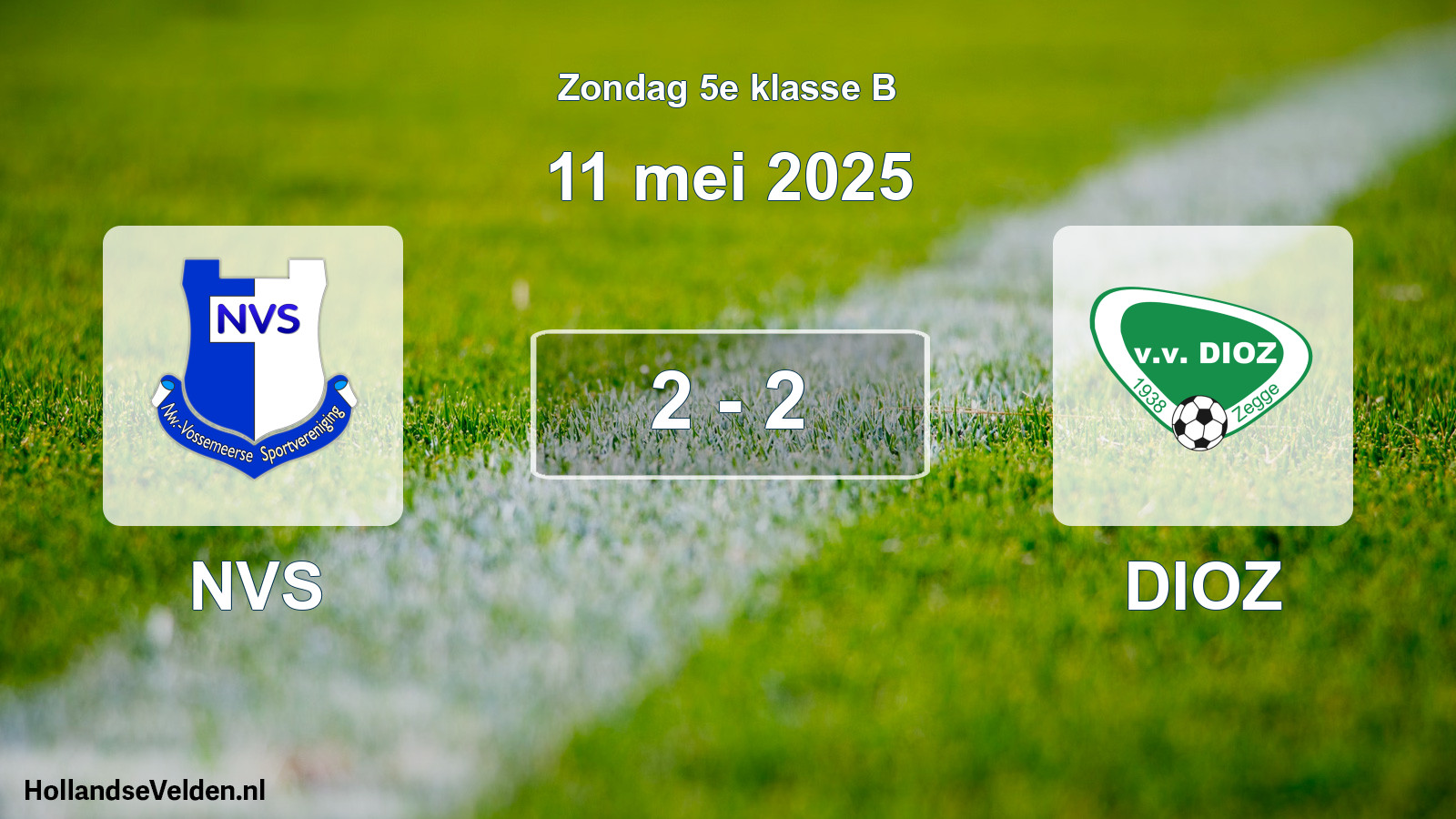 Total number of matches played: NVS - DIOZ 2 - 2 (11 May 2025)