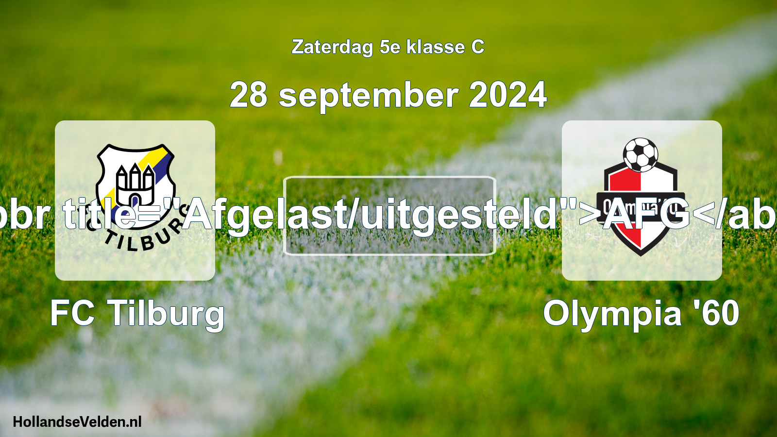Scheduled Match: FC Tilburg - Olympia '60 (28 September 2024)