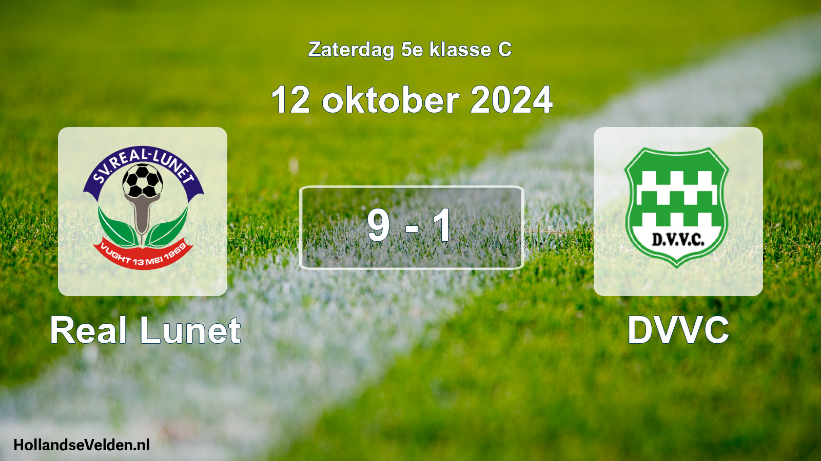 Total number of matches played: Real Lunet - DVVC 9 - 1 (12 October 2024)