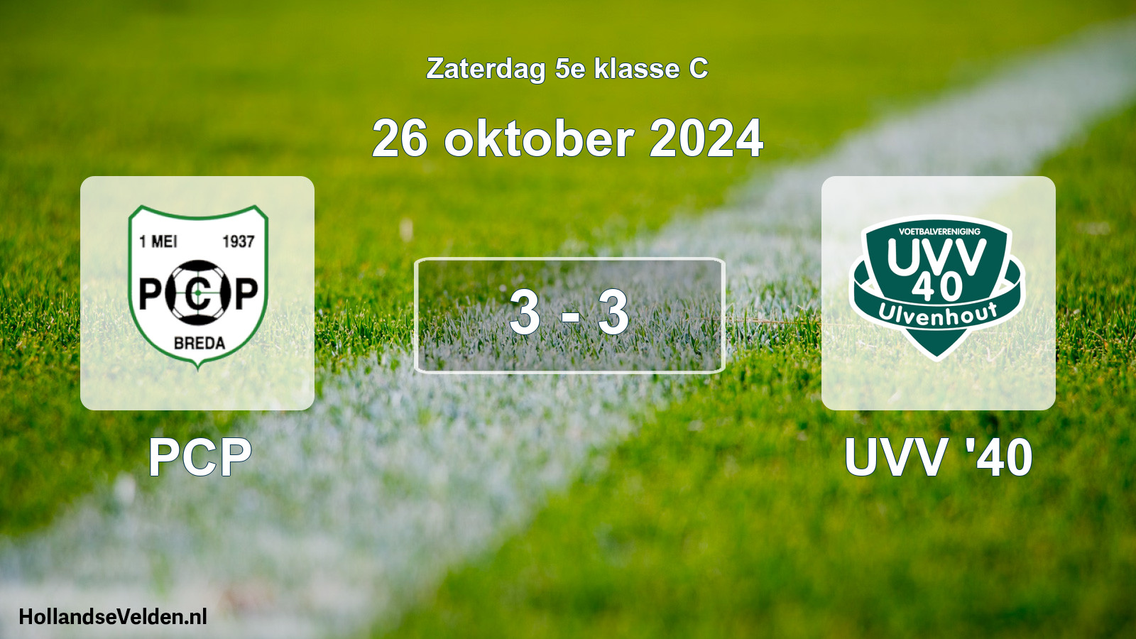 Total number of matches played: PCP - UVV '40 3 - 3 (26 October 2024)