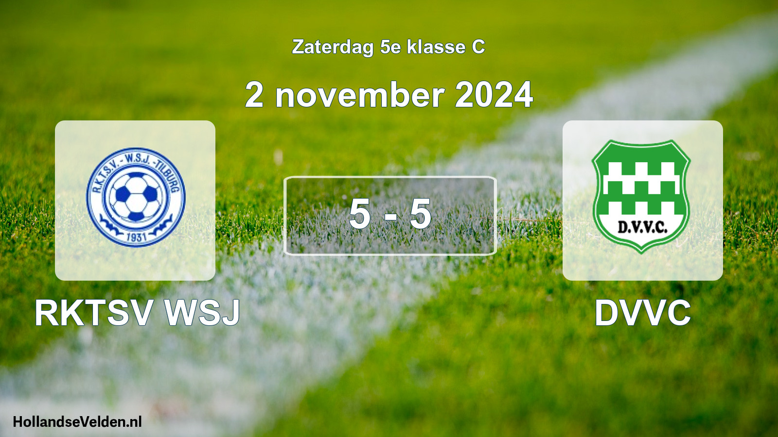 Total number of matches played: RKTSV WSJ - DVVC 5 - 5 (2 November 2024)