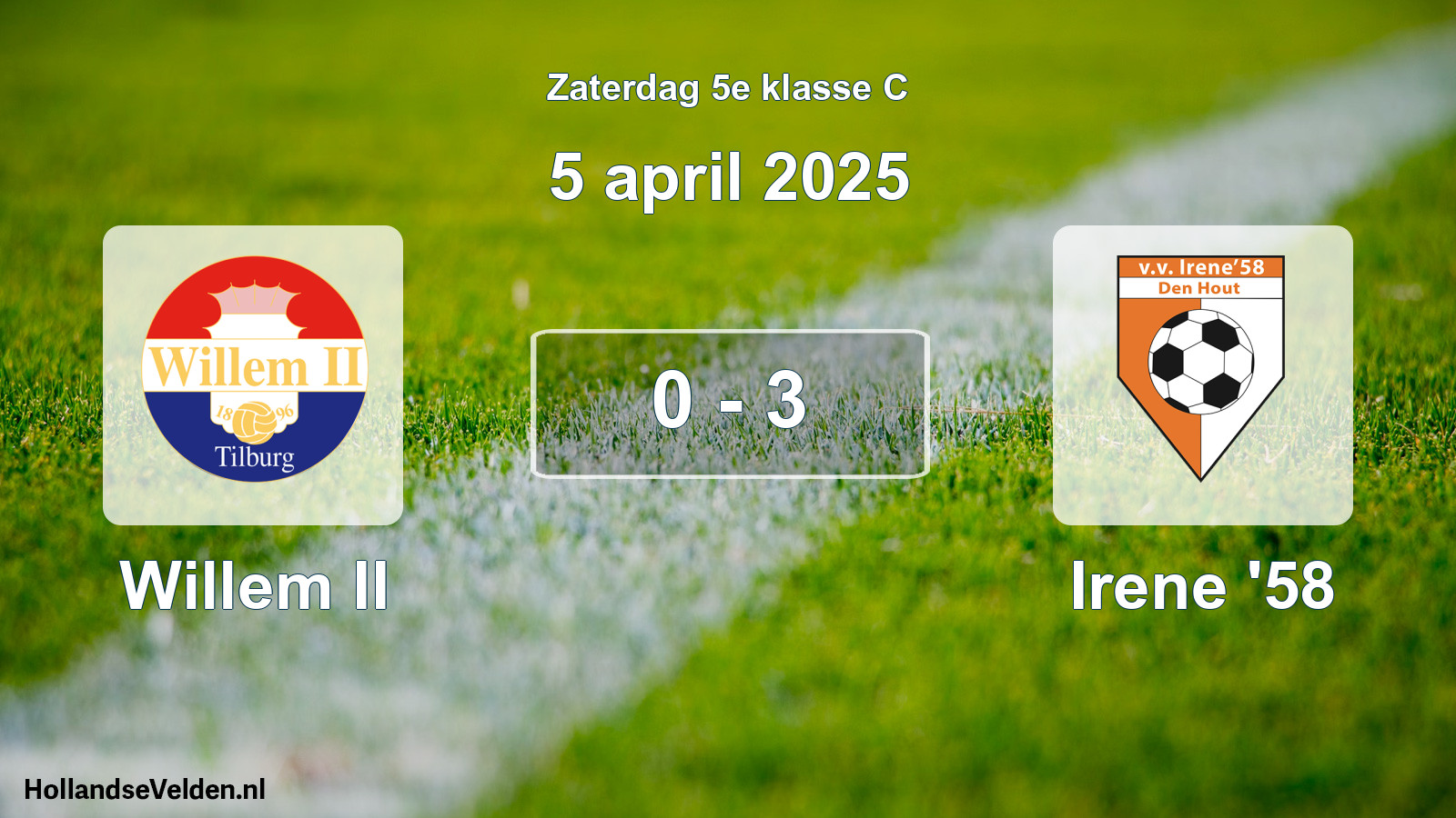 Total number of matches played: Willem II - Irene '58 0 - 3 (5 April 2025)