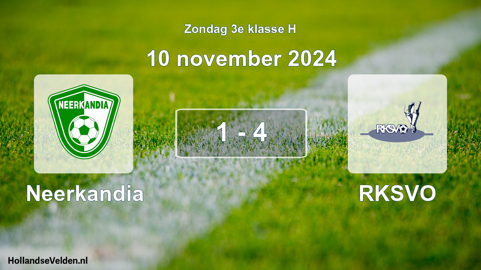 Total number of matches played: Neerkandia - RKSVO 1 - 4 (10 November 2024)