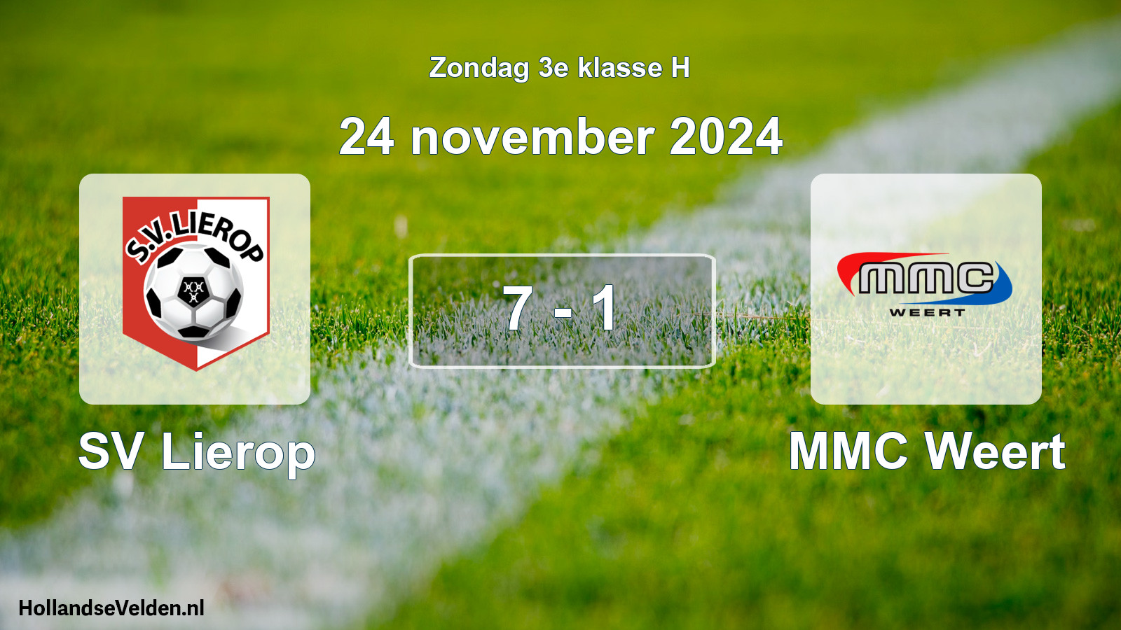 Total number of matches played: SV Lierop - MMC Weert 7 - 1 (24 November 2024)