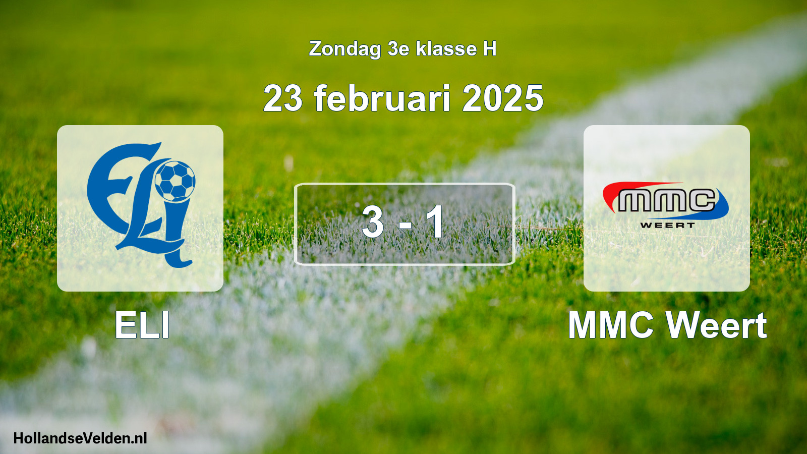Total number of matches played: ELI - MMC Weert 3 - 1 (23 February 2025)