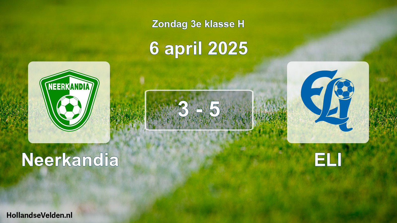 Total number of matches played: Neerkandia - ELI 3 - 5 (6 April 2025)