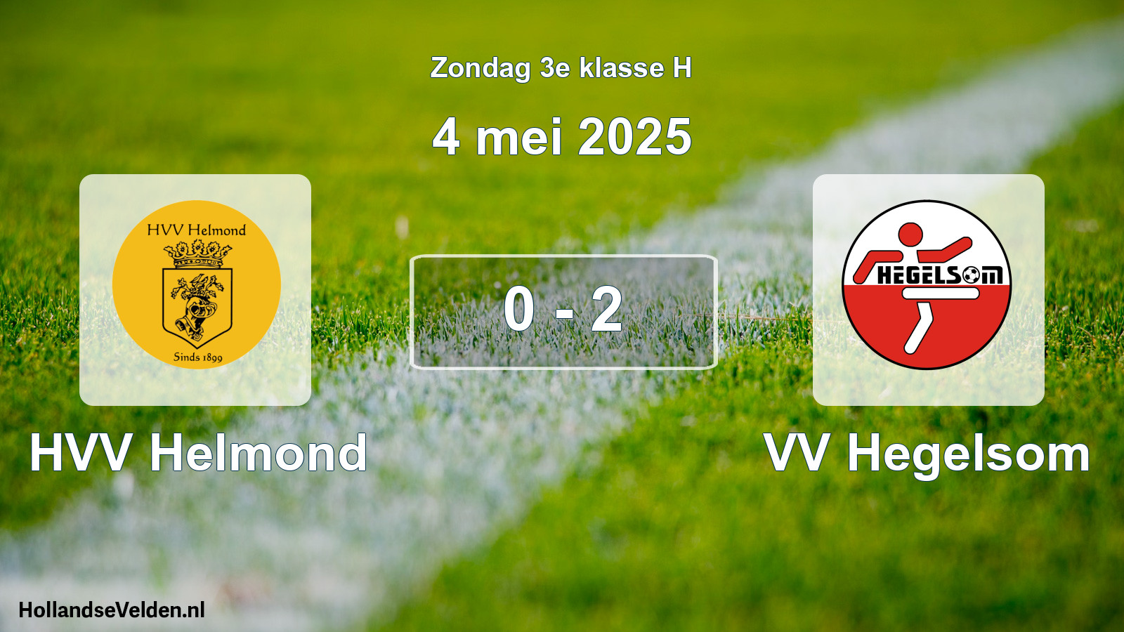 Total number of matches played: HVV Helmond - VV Hegelsom 0 - 2 (4 May 2025)