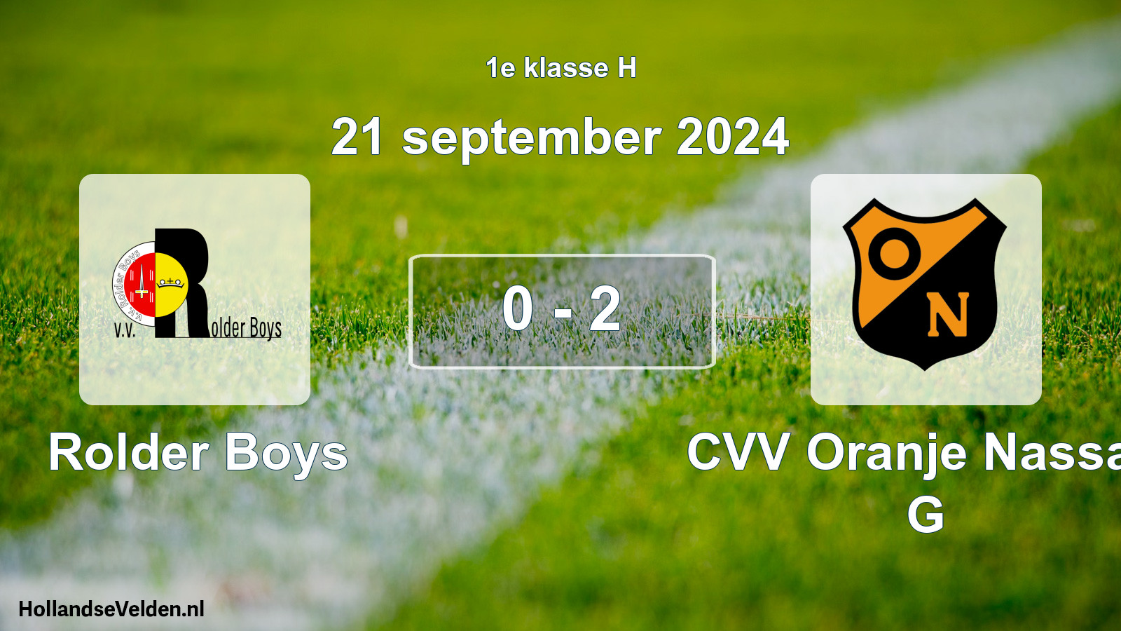 Total number of matches played: Rolder Boys - CVV Oranje Nassau G 0 - 2 (21 September 2024)