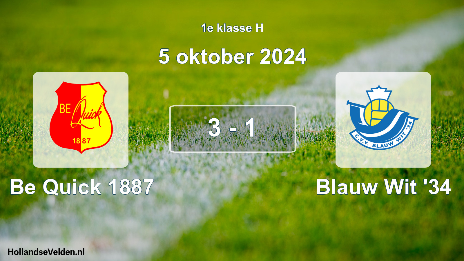 Total number of matches played: Be Quick 1887 - Blauw Wit '34 3 - 1 (5 October 2024)