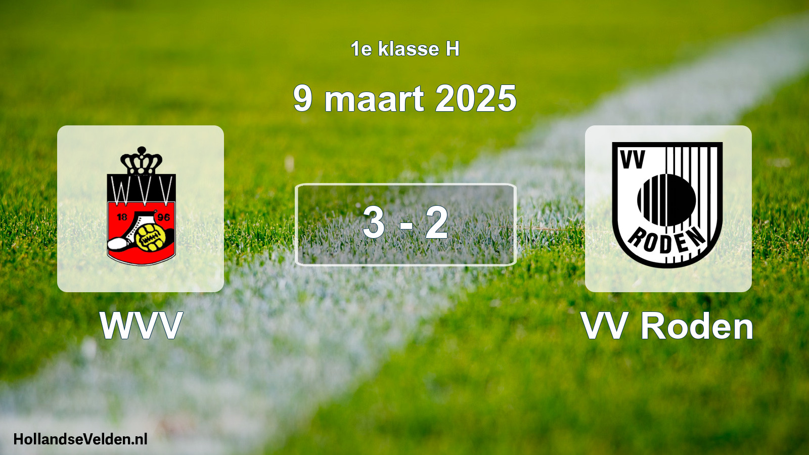 Total number of matches played: WVV - VV Roden 3 - 2 (9 March 2025)