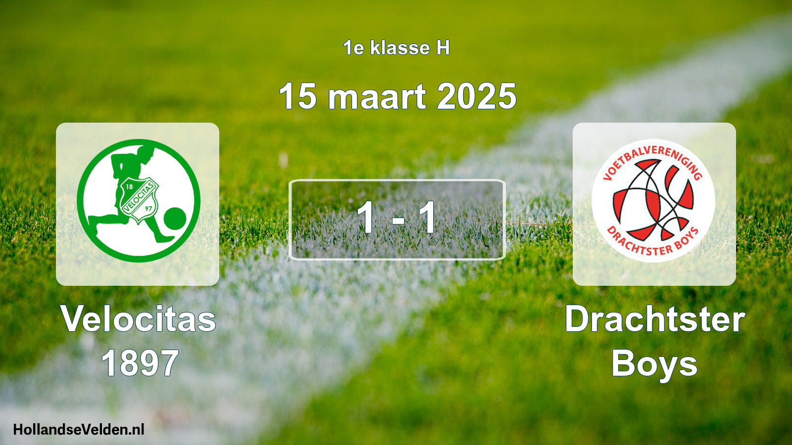 Total number of matches played: Velocitas 1897 - Drachtster Boys 1 - 1 (15 March 2025)